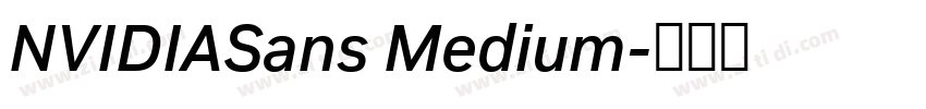 NVIDIASans Medium字体转换